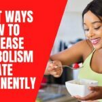 8-Best-Ways-How-To-Increase-Metabolism-Rate-Permanently