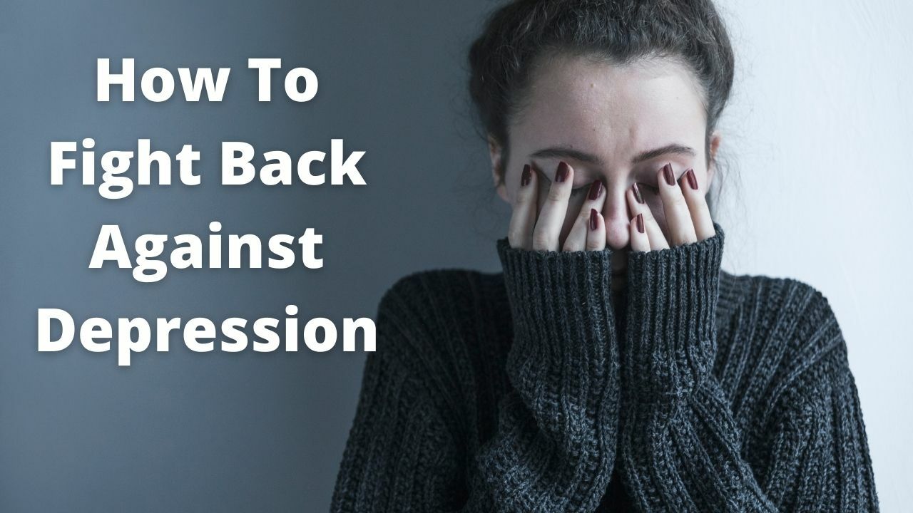 How-To-Fight-Back-Against-Depression